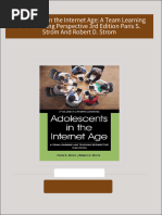 Adolescents in the Internet Age: A Team Learning and Teaching Perspective 3rd Edition Paris S. Strom And Robert D. Strom download pdf