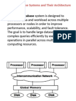 Parallel Database Systems and Their Architecture