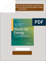 Download Complete Waste-to-Energy: Recent Developments and Future Perspectives towards Circular Economy Abd El-Fatah Abomohra PDF for All Chapters