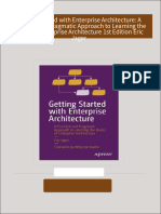 Get Getting Started with Enterprise Architecture: A Practical and Pragmatic Approach to Learning the Basics of Enterprise Architecture 1st Edition Eric Jager free all chapters