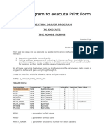 Driver Program to execute Print Form