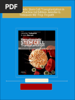 Get Hematopoietic Stem Cell Transplantation in Clinical Practice 1st Edition Jennifer G. Treleaven Md  Frcp  Frcpath free all chapters