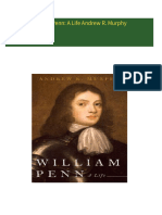 Instant Access to William Penn: A Life Andrew R. Murphy ebook Full Chapters