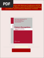 Pattern Recognition 8th Mexican Conference MCPR 2016 Guanajuato Mexico June 22 25 2016 Proceedings 1st Edition José Francisco Martínez-Trinidad 2024 scribd download