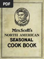 Scotts North American Seasonal Cook Book-spring Summer Autumn and Winter Guide to Economy and Ease in Good Food-1921