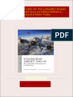 Download Complete Stalingrad Airlift 1942–43: The Luftwaffe's Broken Promise to Sixth Army 1st Edition William E. Hiestand & Adam Tooby PDF for All Chapters