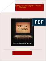 Complete Download Story design creating popular Hollywood movies Stefanik PDF All Chapters