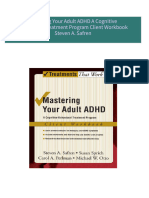 Mastering Your Adult ADHD A Cognitive Behavioral Treatment Program Client Workbook Steven A. Safren 2024 Scribd Download