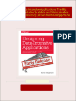 Immediate download Designing Data Intensive Applications The Big Ideas Behind Reliable Scalable and Maintainable Systems 6 [early release] Edition Martin Kleppmann ebooks 2024