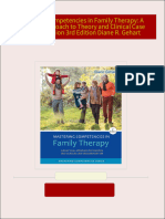 Mastering Competencies in Family Therapy: A Practical Approach to Theory and Clinical Case Documentation 3rd Edition Diane R. Gehart All Chapters Instant Download