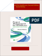 Full download Project Management for Healthcare, Second Edition David Shirley pdf docx