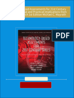 Full Download Technology Based Assessments for 21st Century Skills Theoretical and Practical Implications from Modern Research 1st Edition Michael C. Mayrath PDF DOCX