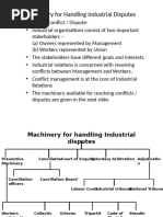 Machinery for handling Industrial disputes