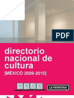 Directorio Nacional de Cultura: (MÉXICO 2009-2010)