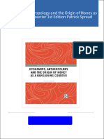 Economics, Anthropology and the Origin of Money as a Bargaining Counter 1st Edition Patrick Spread all chapter instant download