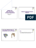 BIOEN 5301/ To Modern Biomaterials To Modern Biomaterials Classes of Materials Used in Medicine Medicine