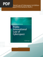 Public International Law of Cyberspace 1st Edition Kriangsak Kittichaisaree (Auth.) 2024 scribd download