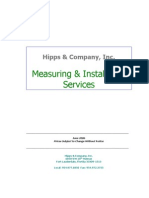 Measuring & Installation Services: Hipps & Company, Inc