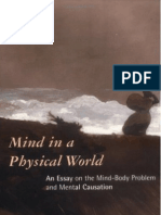 Jaegwon Kim, Mind in A Physical World: An Essay On The Mind-Body Problem and Mental Causation