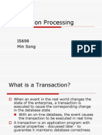 Transaction Processing: IS698 Min Song