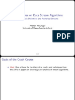 Crash Course On Data Stream Algorithms: Part I: Basic Definitions and Numerical Streams