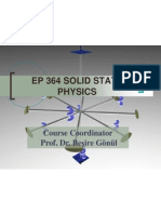 Ep 364 Solid State Physics: Course Coordinator Prof. Dr. Beşire Gönül