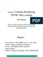 Direct Volume Rendering (DVR) : Ray-Casting: Jian Huang