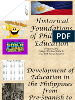 Historical Foundations of Philippine Education