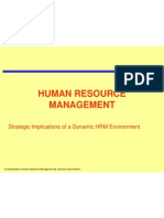 Human Resource Management: Strategic Implications of A Dynamic HRM Environment