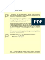 Measures of Skewness and Kurtosis