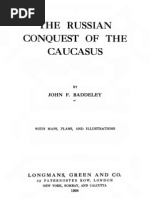 John - Baddaley - 1908 - The Russian Conquest of The Caucasus