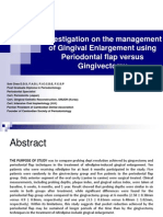 Investigation On The Management of Gingival Enlargement Using Periodontal Flap Versus Gingivectomy