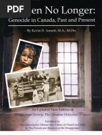 Hidden No Longer: Genocide in Canada, Past and Present - by Kevin D. Annett, M.A., M.Div.