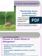 Human Resource Management: "Nurturing Turns Potential Into Performance"