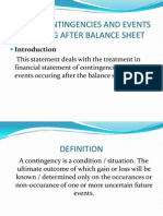 (As-4) : Contingencies and Events Occuring After Balance Sheet