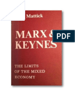 Paul Mattick 1969 Marx Keynes Limits of The Mixed Econ