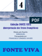 Fonte Viva (Psicografia Chico Xavier - Espírito Emmanuel)