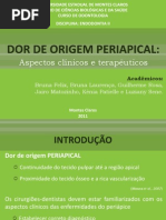 Dor de Origem Periapical