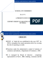 School of Commerce D.A.V.V. A Presentation On Export Credit Guarantee Corporation of India