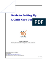 Guide To Setting Up A Child Care Centre: Child Care Division Ministry of Community Development, Youth and Sports