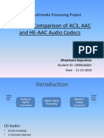 Study and Comparison of AC3, AAC and HE-AAC Audio Codecs: EE5359 Multimedia Processing Project