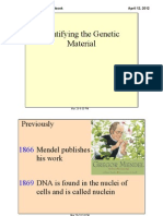 Identifying The Genetic Material: Previously