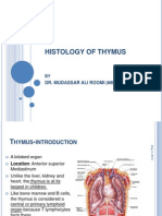 Histology of Thymus by Dr. Roomi