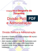 História e Geografia Do Tocantins - Divisão Politica Administração