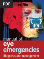 Manual of Eye Emergencies Diagnosis and Management