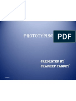 Prototyping: Presented by Pradeep Pandey