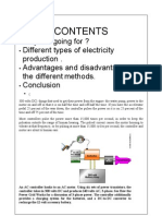 Why Are Going For ? Different Types of Electricity Production - Advantages and Disadvantages of The Different Methods. Conclusion