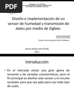 Diseño e Implementación de Un Sensor de Humedad y Transmisión de Datos Por Medio de Zigbee.