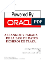 Arranque y Parada de La Base de Datos. Ficheros de Traza.-.Jesus Miguel Munoz