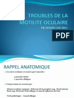 Troubles de La Motilite Oculaire